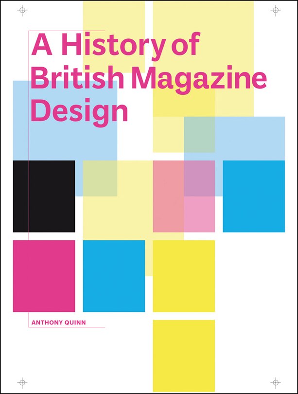 Front cover_A History of British Magazine Design