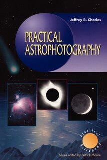Front cover_Practical Astrophotography