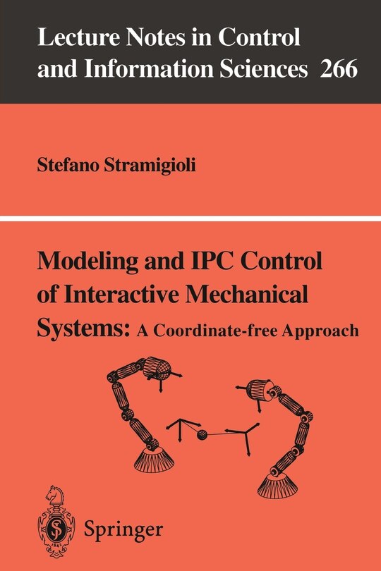 Couverture_Modeling and IPC Control of Interactive Mechanical Systems - A Coordinate-Free Approach