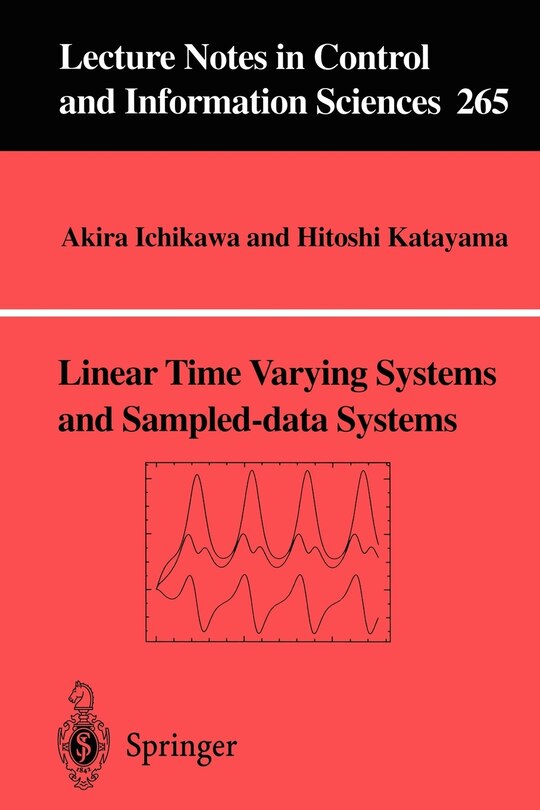 Front cover_Linear Time Varying Systems And Sampled-data Systems