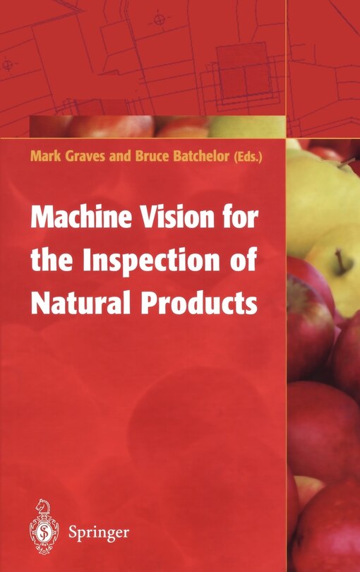 Front cover_Machine Vision For The Inspection Of Natural Products