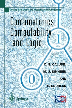 Combinatorics, Computability and Logic: Proceedings of the Third International Conference on Combinatorics, Computability and Logic, (DMTCS'01