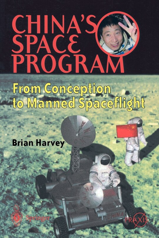 Couverture_China's Space Program - From Conception to Manned Spaceflight
