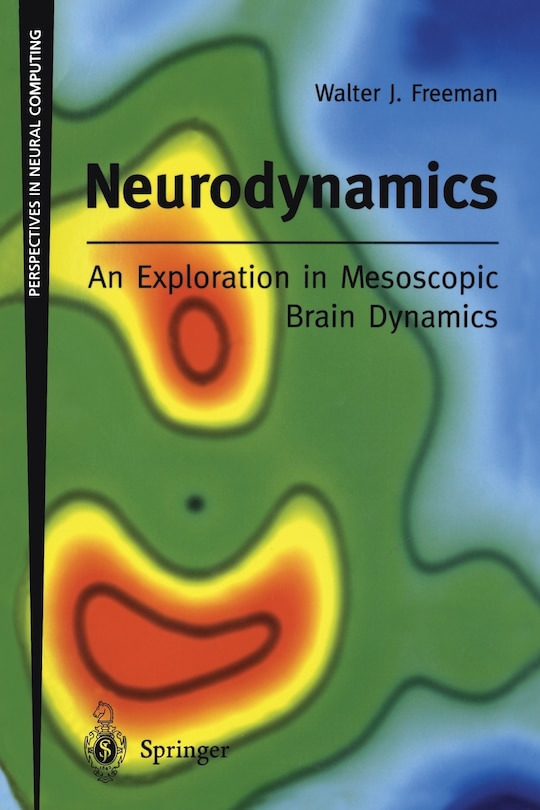 Couverture_Neurodynamics: An Exploration in Mesoscopic Brain Dynamics