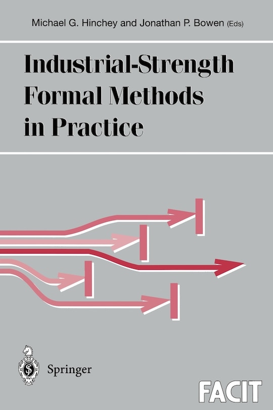 Couverture_Industrial-Strength Formal Methods in Practice