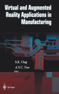 Couverture_Virtual and Augmented Reality Applications in Manufacturing
