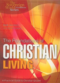 Front cover_The Foundations of Christian Living
