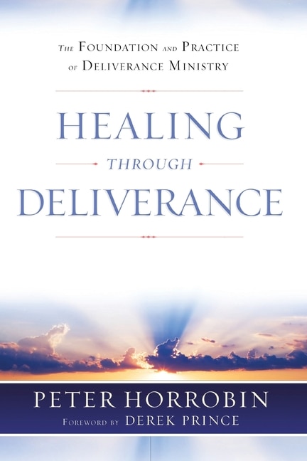 Front cover_Healing Through Deliverance