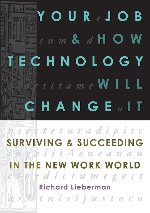 Your Job and How Technology Will Change It