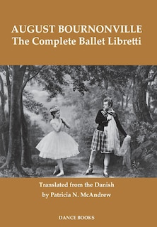 Front cover_The Complete Ballet Libretti
