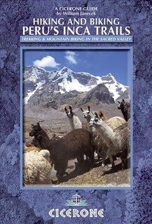 Front cover_Hiking and Biking Peru's Inca Trails