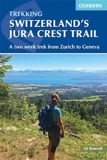 Front cover_Switzerland's Jura Crest Trail