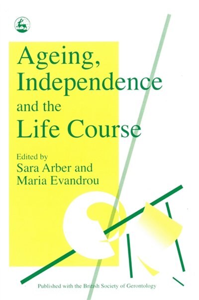 Couverture_Ageing, Independence and the Life Course