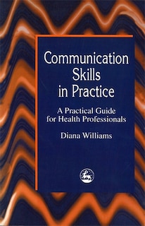 Front cover_Communication Skills in Practice