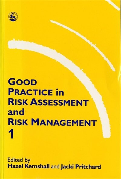 Front cover_Good Practice in Risk Assessment and Management 1