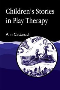 Front cover_Children's Stories in Play Therapy