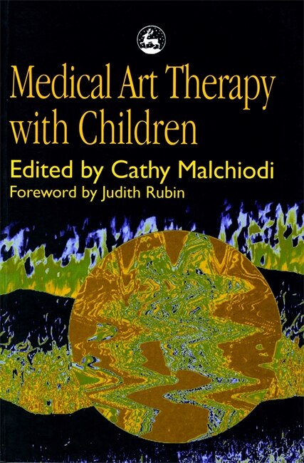 Front cover_Medical Art Therapy with Children
