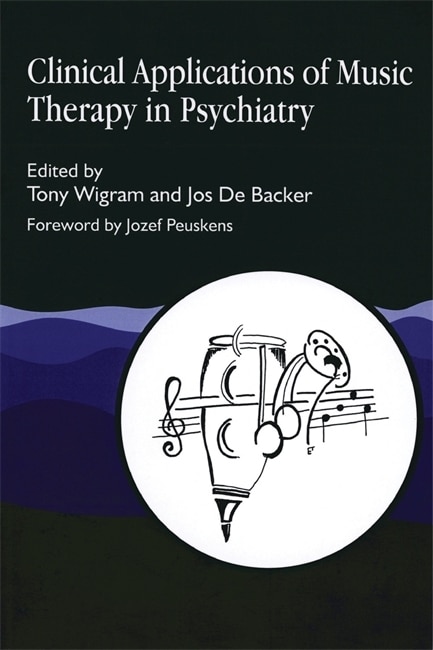 Front cover_Clinical Applications Of Music Therapy In Psychiatry