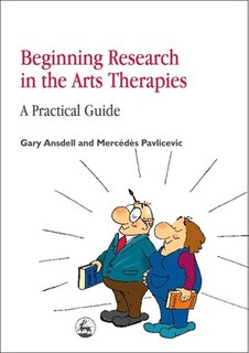 Front cover_Beginning Research in the Arts Therapies