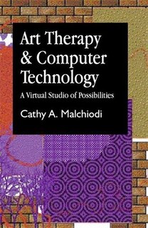 Couverture_Art Therapy And Computer Technology