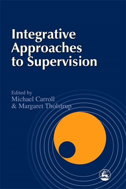 Front cover_Integrative Approaches To Supervision