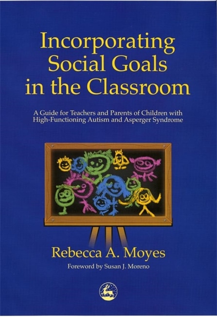 Front cover_Incorporating Social Goals in the Classroom