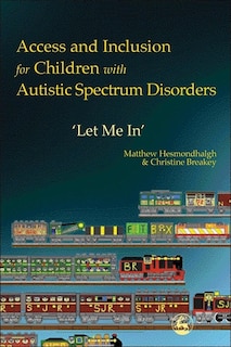 Couverture_Access and Inclusion for Children with Autistic Spectrum Disorders