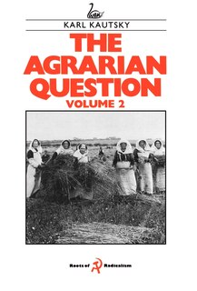 Front cover_The Agrarian Question, Volume 2