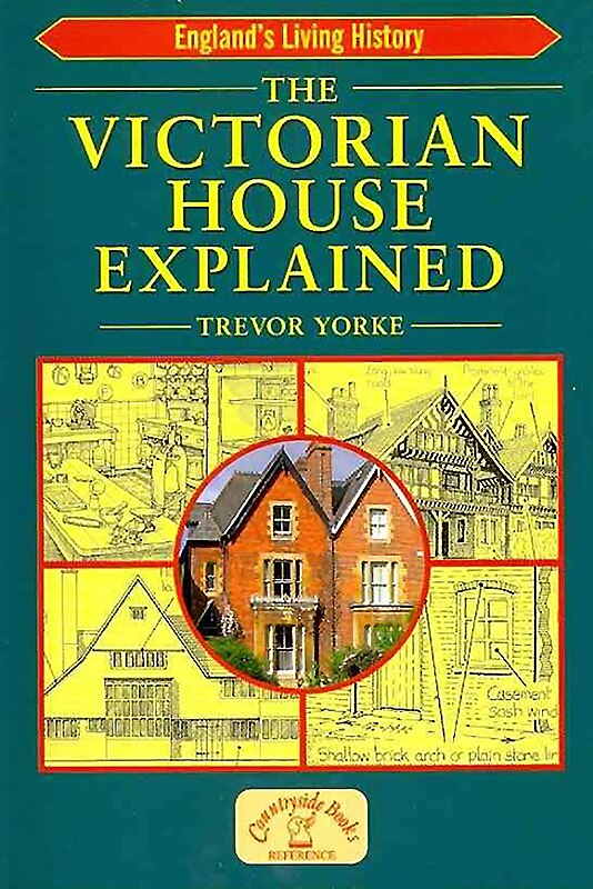Front cover_The Victorian House Explained