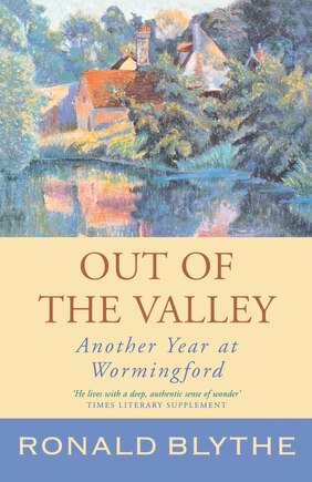 Out Of The Valley (wormingford): Another Year At Wormingford