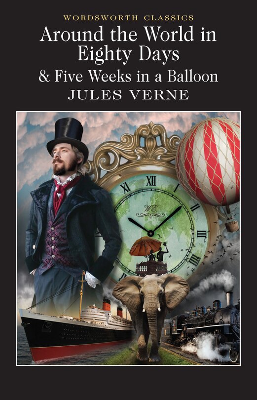Couverture_Around the World in 80 Days / Five Weeks in a Balloon