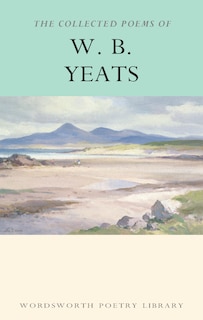 COLLECTED POEMS OF WB YEATS