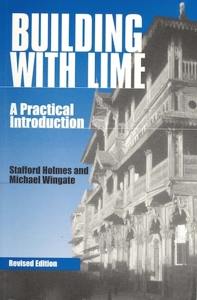 Building With Lime: A Practical Introduction