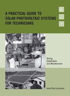 Couverture_A Practical Guide To Solar Photovoltaic Systems For Technicians