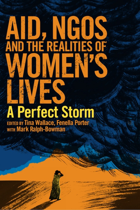 Front cover_Aid, Ngos And The Realities Of Women's Lives