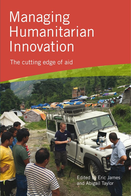 Front cover_Managing Humanitarian Innovation