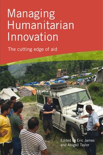 Front cover_Managing Humanitarian Innovation