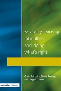 Couverture_Sexuality, Learning Difficulties and Doing What's Right