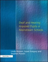 Front cover_Deaf and Hearing Impaired Pupils in Mainstream Schools