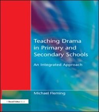 Front cover_Teaching Drama in Primary and Secondary Schools