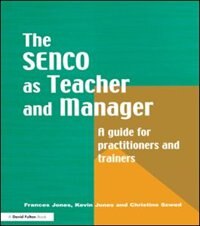 Front cover_The Special Needs Coordinator as Teacher and Manager
