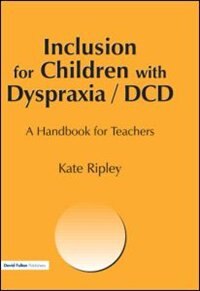 Front cover_Inclusion for Children with Dyspraxia