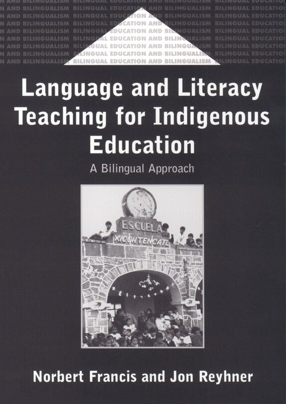 Couverture_Language and Literacy Teaching for Indigenous Education