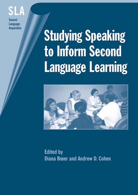 Front cover_Studying Speaking to Inform Second Language Learning