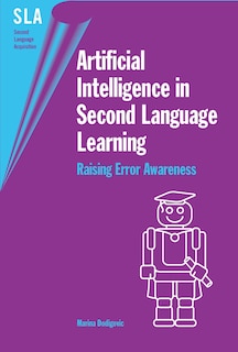 Front cover_Artificial Intelligence in Second Language Learning