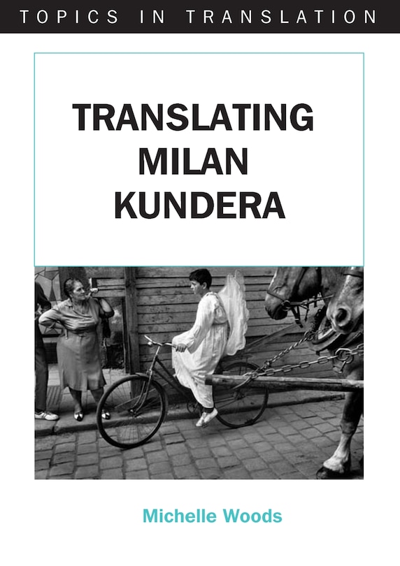 Couverture_Translating Milan Kundera