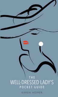 Well-Dressed Lady's Pocket Guide