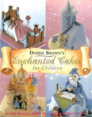 Front cover_Enchanted Cakes For Children