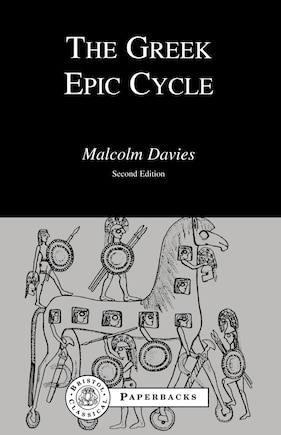 The Greek Epic Cycle