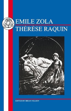 Zola: Therese Raquin